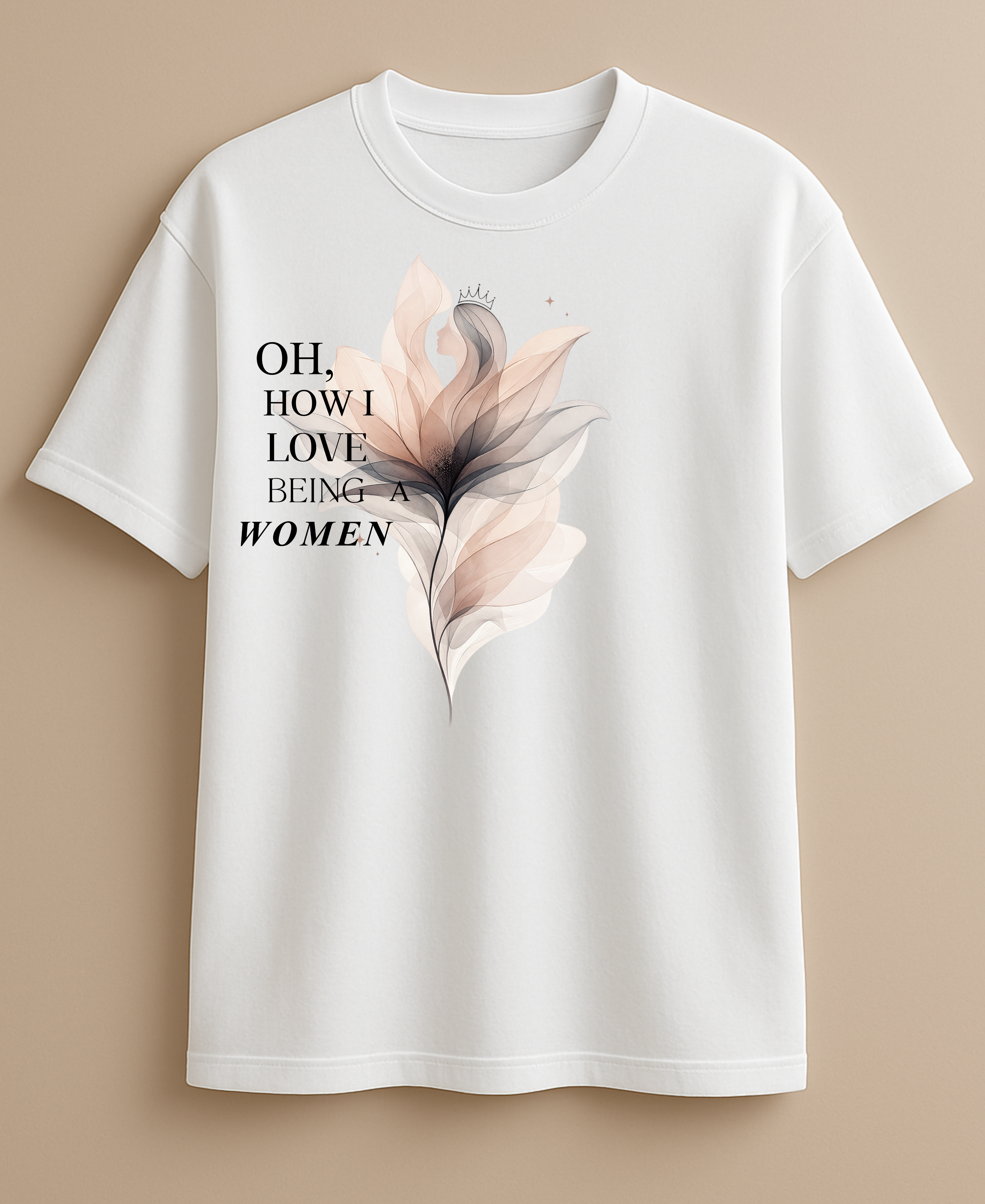 Oh, How I Love Being A Women Oversized T-Shirt