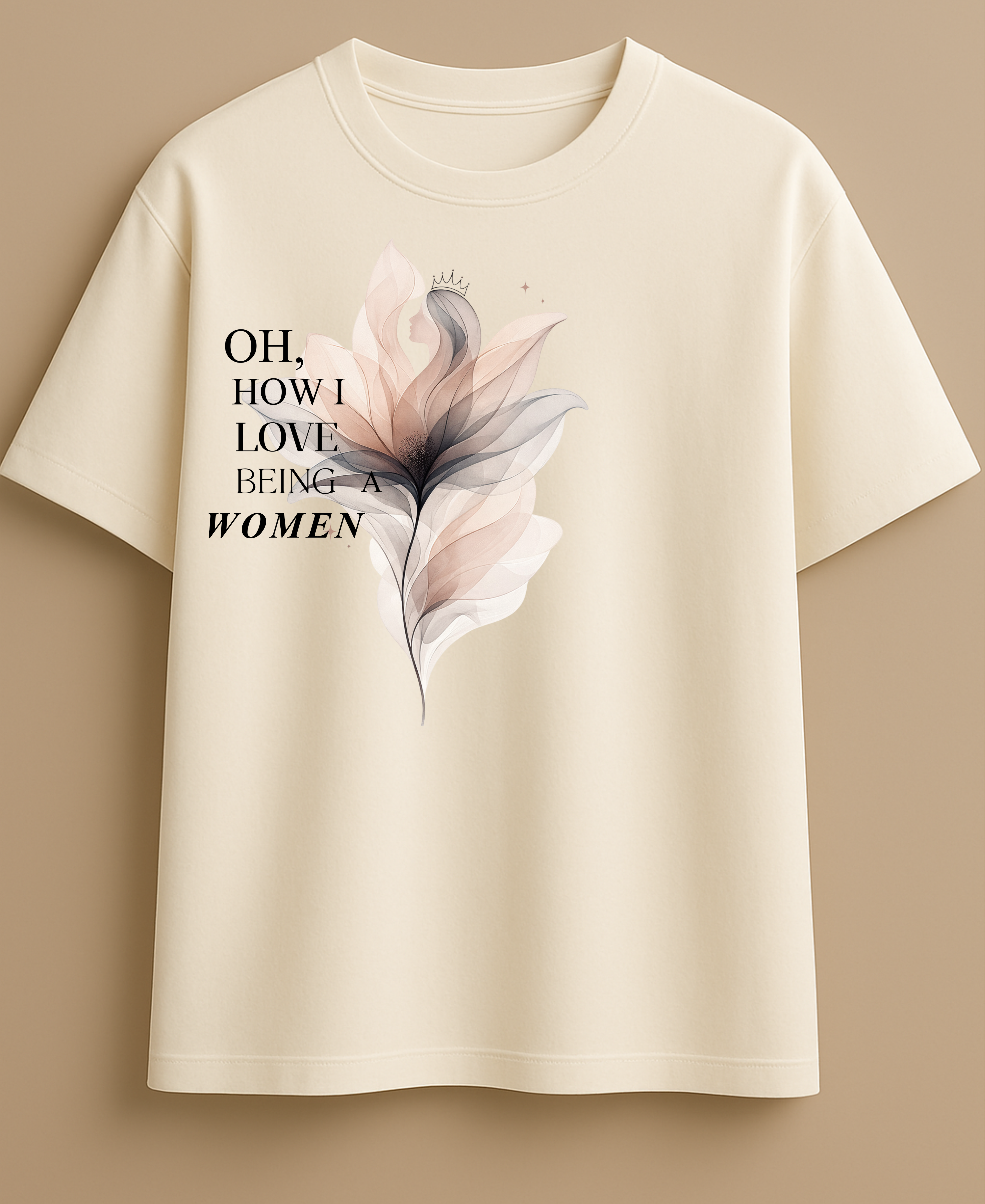 Oh, How I Love Being A Women Oversized T-Shirt